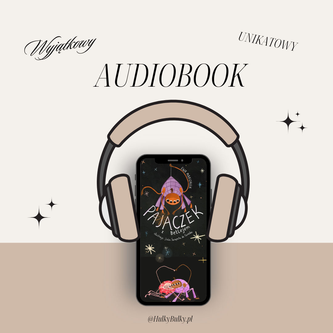 AUDIOBOOK “Pajączek z Betlejem” - słuchowisko muzyczne